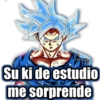 TrOXX
Su ki de estudio
me sorprende
