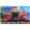 TAZ HACS Ahora qué hice ah? Dime pe