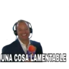 UNA COSA LAMENTABLE
