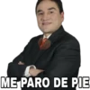 ME PARO DE PIE