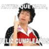 ANTES QUE NADA,
FELIZ CUMPLEAÑOS