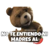 esOYCHOOQomILO
NO TE ENTIENDO NI
MADRES AL