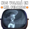 NOS VOLARÁ EN
MIL PEDAZOS