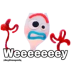 : Weeeeeeey