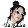 Te ignoro