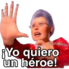 @whatts591
¡Yo quiero
un héroe!
