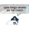 ojala tenga veneno
asi me muero