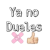 Ya no
Dueles