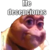 Me
decepcionas
@YoSoyTeba