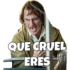 @emmARIAS91
QUE CRUEL
ERES