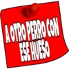 A OTRO PERRO CON