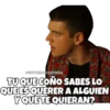 C
SOYCHOOGOMILO
TU QUE COÑO SABES LO
QUE ES QUERER A ALGUIEN
Y QUE TE QUIERAN?
FALL