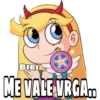 BIBI
ME VALE VRGA..