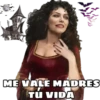 ME VALE MADRES
TU VIDA