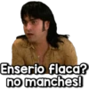 Enserio flaca?
no manches!