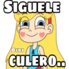 SIGUELE
BIBI
CULERO..