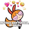 @edhumu
ME TRAES BIEN PENDEJA,
MIAMOR