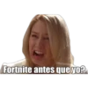 Protasill
Fortnite antes que yo?