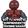 SOY TU AMIGO EL
SORPRENDENTE
HOMBRE ARAÑA