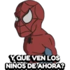 Y QUE VEN LOS
NIÑOS DE AHORA?