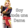 Soy
toda una
Dama