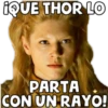 iQUE THOR LO
AMN
PARTA
CON UN RAYO!