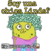 Soy una
chica Linda?
TS GRILLØWat