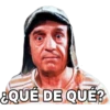 QUÉ DE QUÉ?