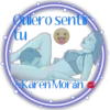 Quiero senti
tu
Karen Morán