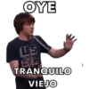 OYE
@hleonardocr25
US
EL
TRANQUILO
VIEJO