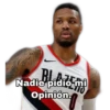 B.
Nadie pidió mi
Opinión.