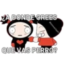 A DONDE CREES
@emmarias91
QUE VAS PERRO?