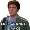 @hleonardocr25
ERES GRANDE,
DRAKE