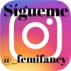 Sígueme (0) @_femifancy
