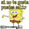 si no te gusta
puedes salir
X
11
WTS GRILLOW
