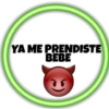 YA ME PRENDISTE
BEBE