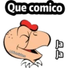 Que comico Ja Ja