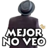 ME
CAIGO
DE RISA
MEJOR
NO VEO