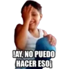 (AY, NO PUEDO
HACER ESO}