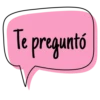 Te preguntó