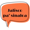 Jalisco pa' sinaloa
