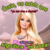 orale, no sabia que
"ya me voy a dormir"
Pilar Mata
Significa "en línea"