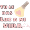 @ballolet88 TU LE DAS LUZ A MI VIDA