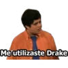 Me utilizaste Drake