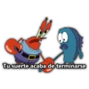 Tusuerte acaba de terminarse