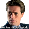 Me has decepcionado