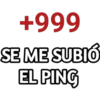 6699
SE ME SUBIÓ
EL PING