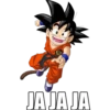 JA JA JA