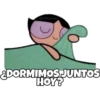 @edhumw
DORMIMOSJUNTOS
HOY?