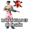 ROBAR KILLS ES
MI PASIÓN